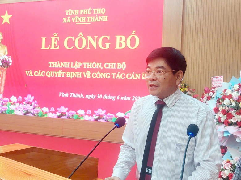 Phú Thọ: Xã Vĩnh Thành công bố thành lập thôn, chi bộ và trao quyết định công tác cán bộ - Ảnh 1.
