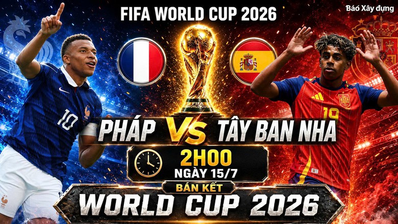 Nhận định, dự đoán tỷ số Pháp vs Tây Ban Nha (2h ngày 15/7), bán kết World Cup 2026 - Ảnh 1.