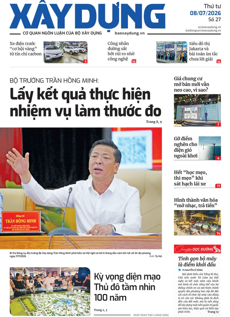 Tin mới nhất, hay nhất tr&ecirc;n B&aacute;o X&acirc;y dựng ng&agrave;y 8/7/2026 - Ảnh 1.