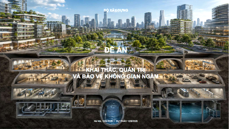 Bộ X&acirc;y dựng lấy &yacute; cho Đề &aacute;n khai th&aacute;c, quản trị v&agrave; bảo vệ kh&ocirc;ng gian ngầm - Ảnh 3.