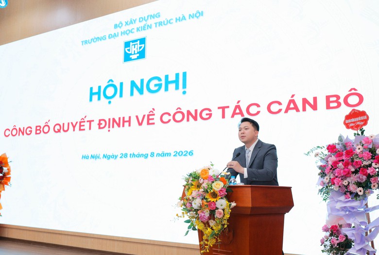 Trường Đại học Kiến tr&uacute;c H&agrave; Nội c&oacute; t&acirc;n Ph&oacute; Hiệu trưởng - Ảnh 4.