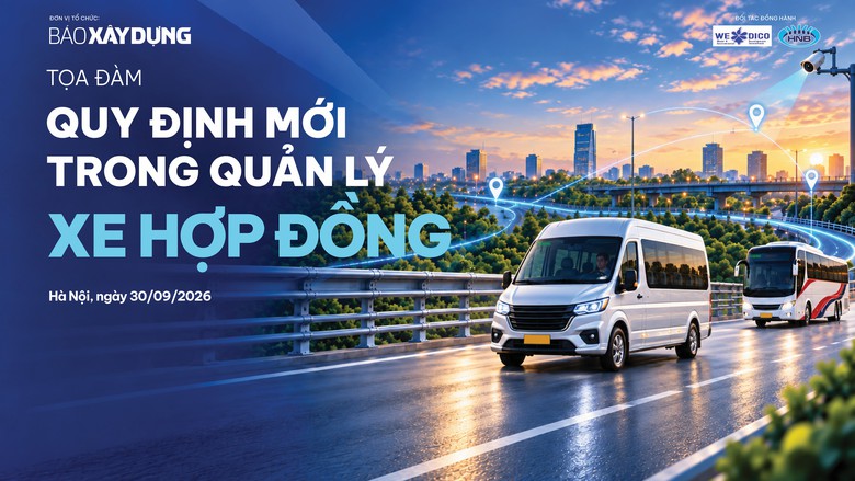 Ngày mai, Báo Xây dựng tổ chức toạ đàm “Quy định mới trong quản lý xe hợp đồng” - Ảnh 1.