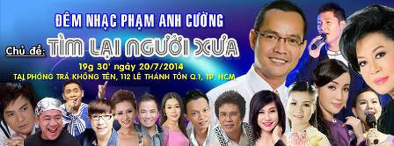 C&aacute;c ca sĩ, danh h&agrave;i g&oacute;p mặt trong chương tr&igrave;nh Đ&ecirc;m nhạc cố nhạc sĩ Phạm Anh Cường