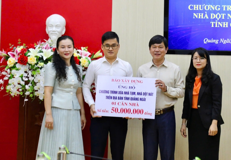 Báo Xây dựng đồng hành cùng Quảng Ngãi xoá nhà tạm, nhà dột nát