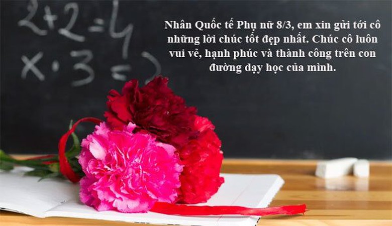 Lời ch&uacute;c ng&agrave;y 8/3 &yacute; nghĩa tặng c&ocirc; gi&aacute;o