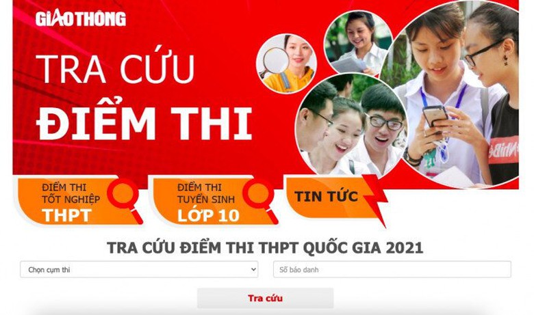 Tra cứu điểm thi tốt nghiệp THPT năm 2021 nhanh, ch&iacute;nh x&aacute;c tr&ecirc;n B&aacute;o Giao th&ocirc;ng