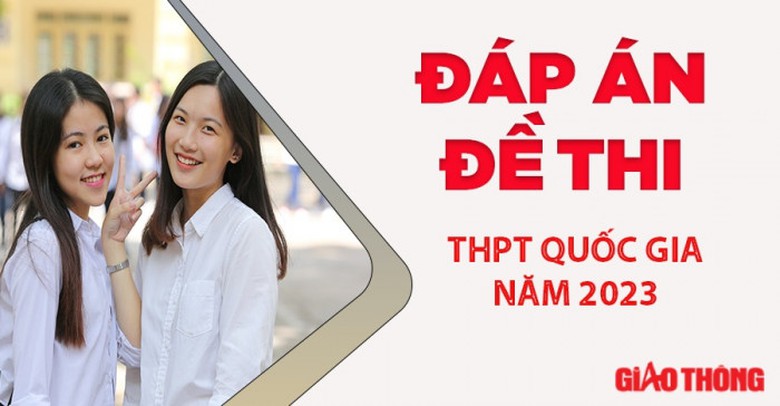 Đ&aacute;p &aacute;n đề thi tốt nghiệp THPT Quốc gia