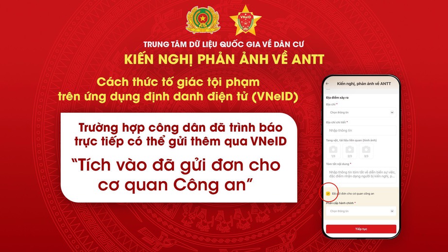 Người d&acirc;n c&oacute; thể tố gi&aacute;c loại tội phạm n&agrave;o qua ứng dụng VNeID?- Ảnh 7.