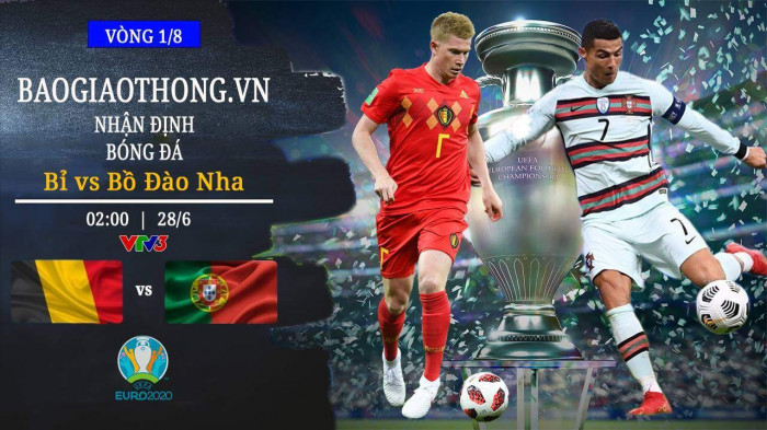 Nhận định Bỉ vs Bồ Đ&agrave;o Nha