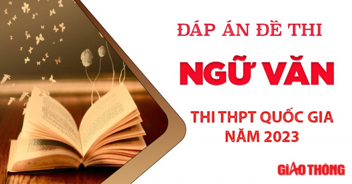 đáp án đề thi môn văn thpt quốc gia 2023