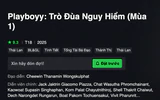 Cục Điện ảnh yêu cầu iQIYI gỡ bỏ phim "Playboyy: Trò đùa nguy hiểm"