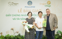 Phú Long trao sổ hồng hai dự án nhà ở