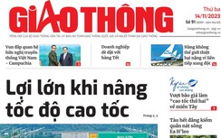 Tin mới nhất, hay nhất trên Báo Giao thông ngày 14/11/2023