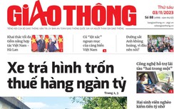 Tin mới nhất, hay nhất trên Báo Giao thông ngày 3/11/2023