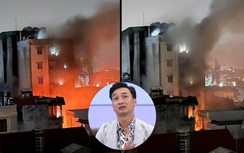 Sao Việt kể chuyện trắng đêm tìm vợ con cho bạn trong vụ cháy chung cư mini ở Hà Nội