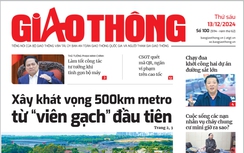 Tin mới nhất, hay nhất trên Báo Giao thông ngày 13/12/2024
