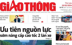 Tin mới nhất, hay nhất trên Báo Giao thông ngày 23/2/2024