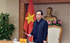 Phó thủ tướng: Nhiệm vụ sắp xếp đơn vị hành chính còn nhiều việc khó, nhạy cảm, đụng chạm