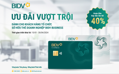 Ưu đãi vượt trội từ bộ đôi thẻ doanh nghiệp BIDV Business