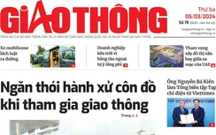 Tin mới nhất, hay nhất trên Báo Giao thông ngày 5/3/2024