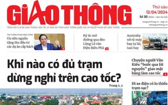 Tin mới nhất, hay nhất trên Báo Giao thông ngày 12/4/2024