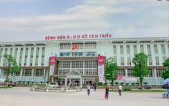 Bị tố “vét những đồng cuối cùng trong túi bệnh nhân ung thư”, BV K báo cáo gì với Bộ Y tế?