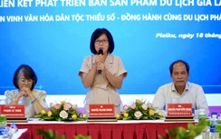 Tôn vinh văn hoá dân tộc thiểu số – Nền tảng cho du lịch Gia Lai phát triển bền vững