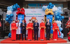 Vinmec khai trương phòng khám Đa khoa Quốc tế Vinmec Royal Island