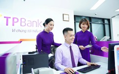 Vững nội lực, sắc tầm nhìn, TPBank vươn tầm vững mạnh toàn cầu