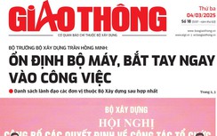 Tin mới nhất, hay nhất trên Báo Giao thông ngày 4/3/2025