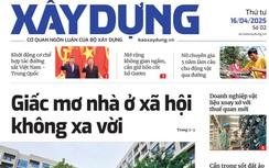 Tin mới nhất, hay nhất trên Báo Xây dựng ngày 16/4/2025