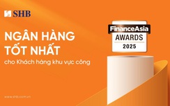 FinanceAsia: SHB là “Ngân hàng tốt nhất cho khách hàng khu vực công” năm 2025 ở Việt Nam