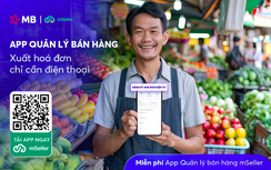 MB chính thức tặng miễn phí: App quản lý bán hàng, xuất hóa đơn điện tử chỉ cần điện thoại