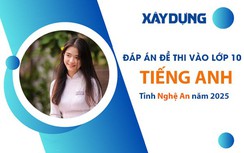 Đáp án đề thi tuyển sinh lớp 10 môn Tiếng Anh Nghệ An năm 2025