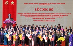 Công bố nhân sự lãnh đạo chủ chốt của 34 tỉnh, thành sau sáp nhập