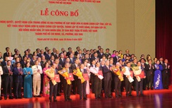 Danh sách Chủ tịch UBND các tỉnh, thành mới sau sáp nhập