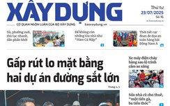 Tin mới nhất, hay nhất trên Báo Xây dựng ngày 23/7