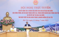 Thủ tướng: Dứt khoát hoàn thành mục tiêu 3.000km cao tốc cuối năm 2025