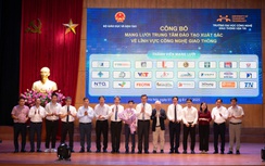ĐH Công nghệ GTVT làm đầu mối mạng lưới đào tạo công nghệ giao thông 4.0