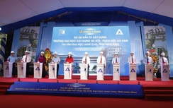Khởi công xây dựng cơ sở 2 Trường Đại học Xây dựng Hà Nội