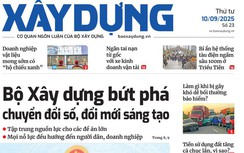 Tin mới nhất, hay nhất trên Báo Xây dựng ngày 10/9/2025