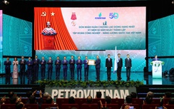 Chặng đường Petrovietnam được viết bằng ý chí tự lực, tự cường, khát vọng Việt Nam