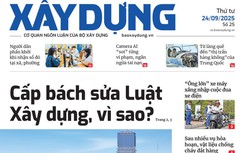 Tin mới nhất, hay nhất trên Báo Xây dựng ngày 24/9/2025