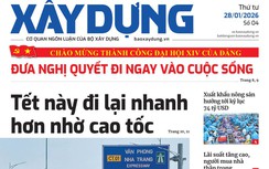 Tin mới nhất, hay nhất trên Báo Xây dựng ngày 28/1/2026