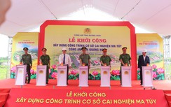 Quảng Ngãi: Khởi công xây dựng cơ sở cai nghiện ma túy rộng 10ha
