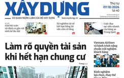 Tin mới nhất, hay nhất trên Báo Xây dựng ngày 7/10/2026