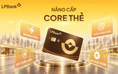 LPBank hoàn thành nâng cấp Core Thẻ giai đoạn 1, nâng tầm trải nghiệm thanh toán số