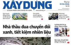 Tin mới nhất, hay nhất trên Báo Xây dựng ngày 1/4/2026