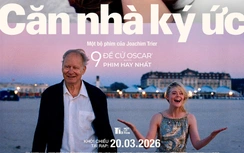 Phim giành 9 đề cử tại Oscar 2026 "Sentimental value" ấn định ngày ra rạp Việt