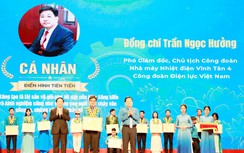Chủ tịch Công đoàn NMNĐ Vĩnh Tân 4 được vinh danh cá nhân điển hình tiên tiến